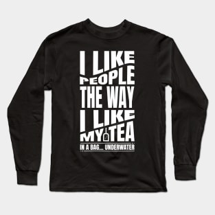 I like people Long Sleeve T-Shirt